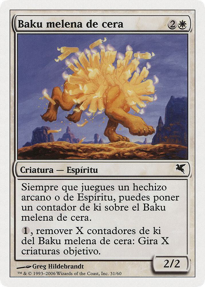 Waxmane Baku (Spanish) - "Baku melena de cera" (C31)