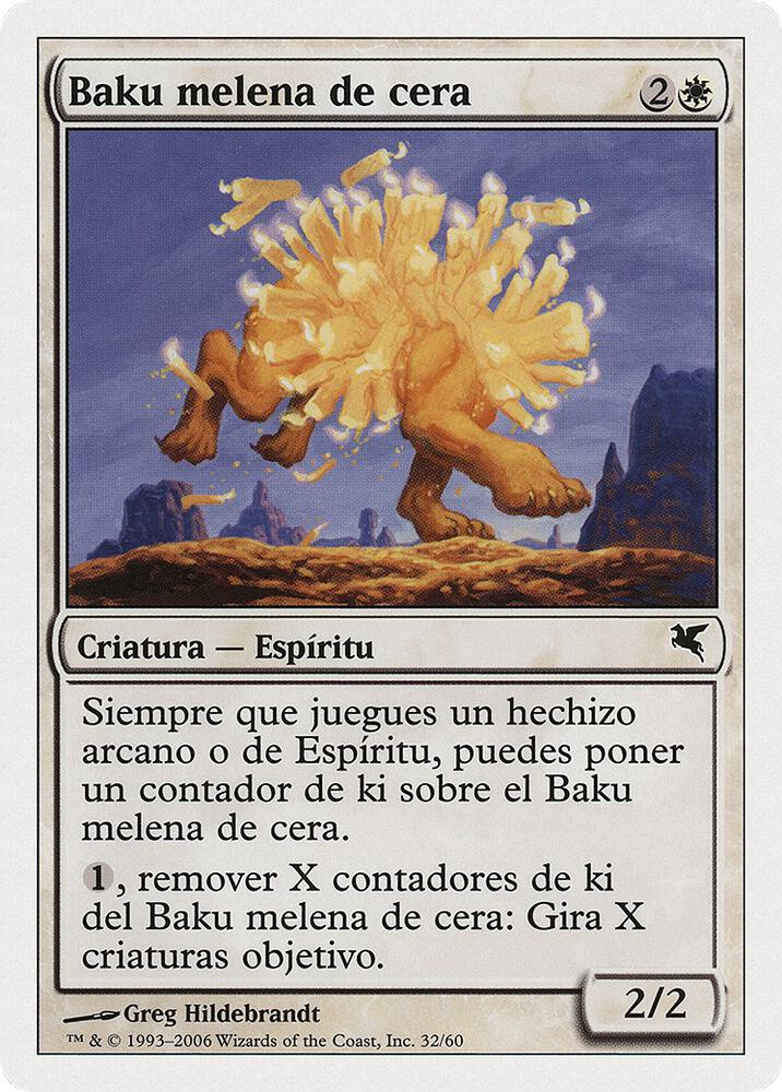 Waxmane Baku (Spanish) - "Baku melena de cera" (C32)