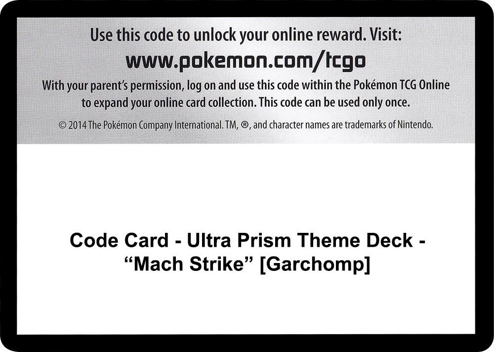 Code Card - Ultra Prism Theme Deck - "Mach Strike" [Garchomp]