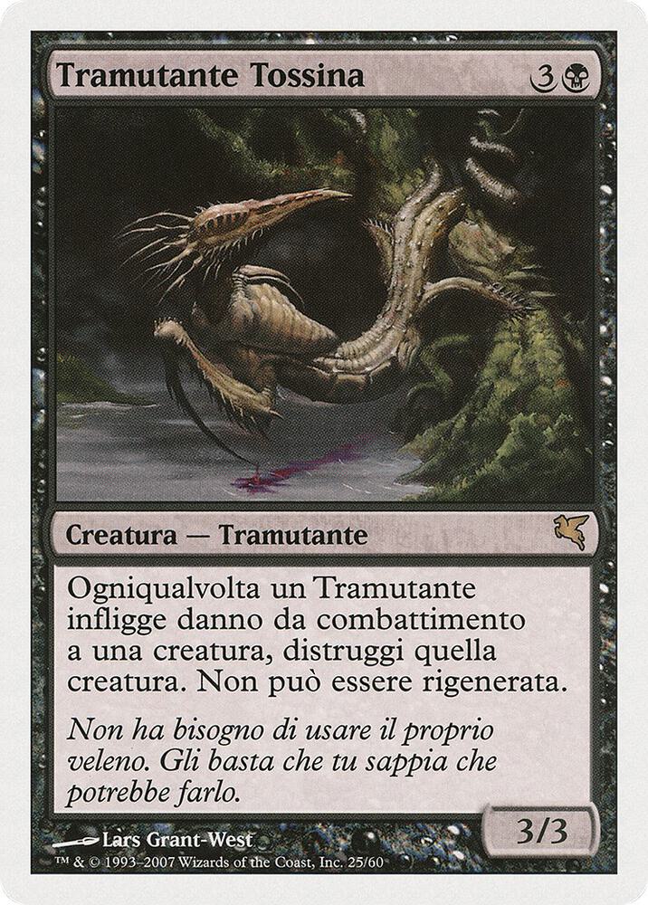 Toxin Sliver (Italian) - "Tramutante Tossina"