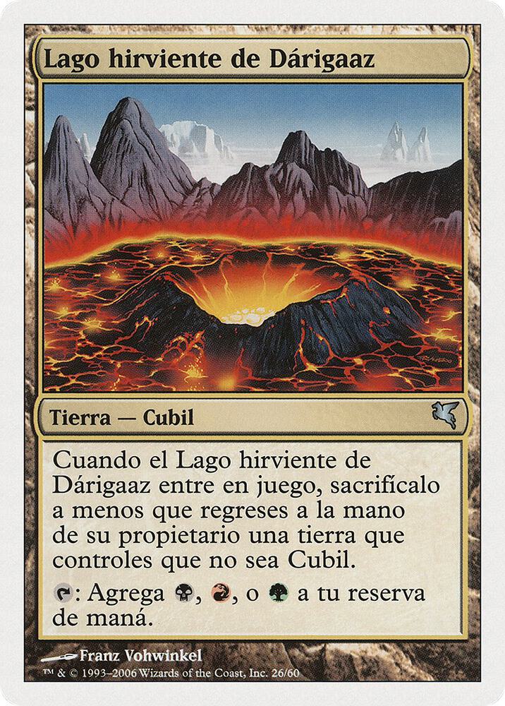 Darigaaz's Caldera (Spanish) - "Lago hirviente de Dárigaaz"