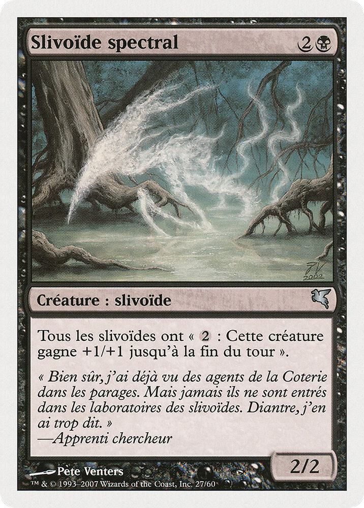 Spectral Sliver (French) - "Slivoïde spectral"