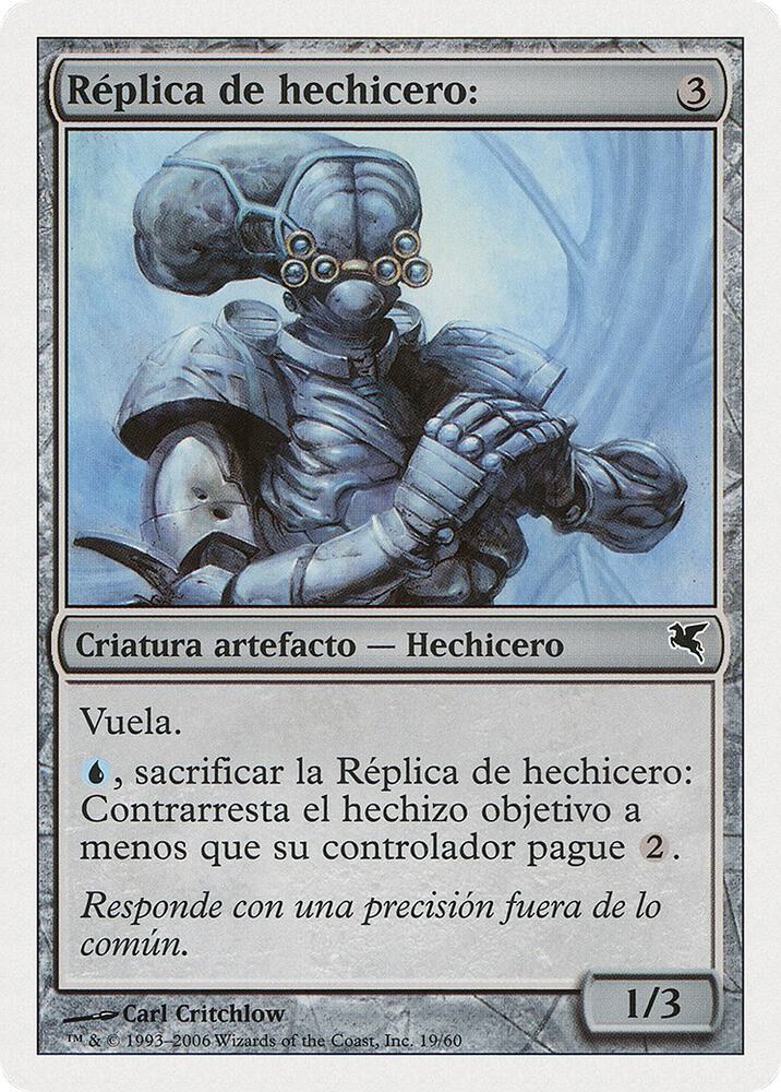 Wizard Replica (Spanish) - "Réplica del hechicero"