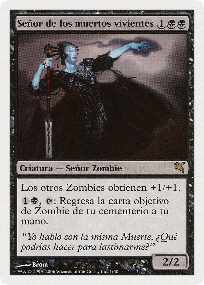 Lord of the Undead (Spanish) - "Señor de los muertos vivientes"