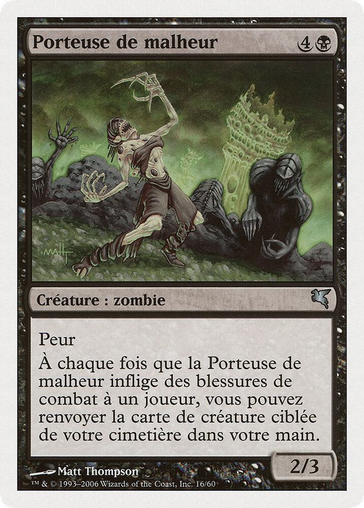 Woebearer (French) - "Porteuse de malheur"