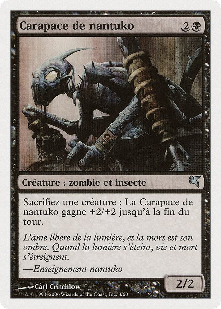 Nantuko Husk (French) - "Carapace de nantuko"