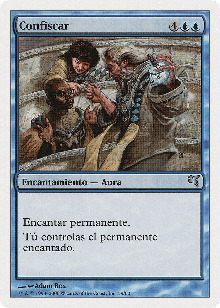 Confiscate (Spanish) - "Confiscar"