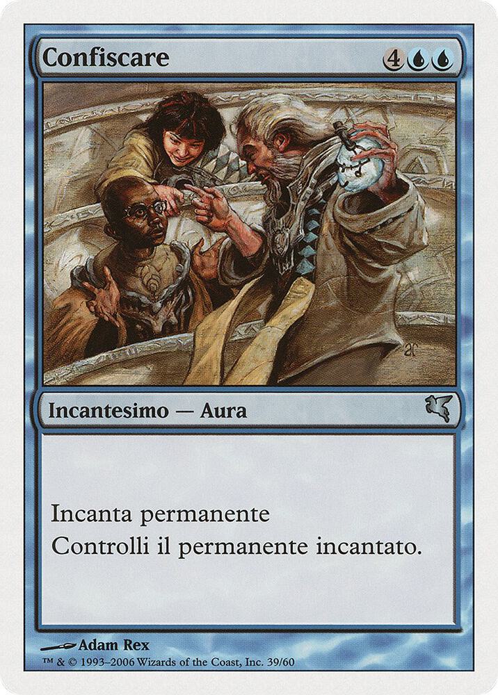 Confiscate (Italian) - "Confiscare"