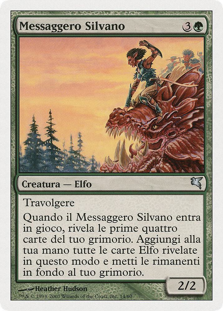 Sylvan Messenger (Italian) - "Messager sylvestre"