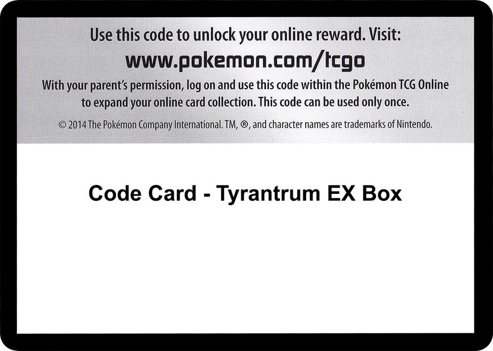 Code Card - Tyrantrum EX Box