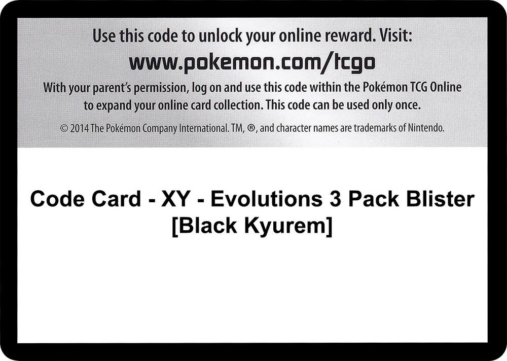 Code Card - XY - Evolutions 3 Pack Blister [Black Kyurem]