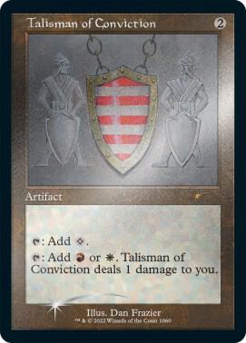Talisman of Conviction (Retro Frame) (Foil Etched)