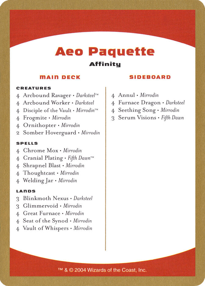 2004 Aeo Paquette Decklist Card