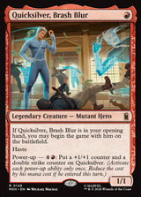 Quicksilver, Brash Blur - Magic: The Gathering