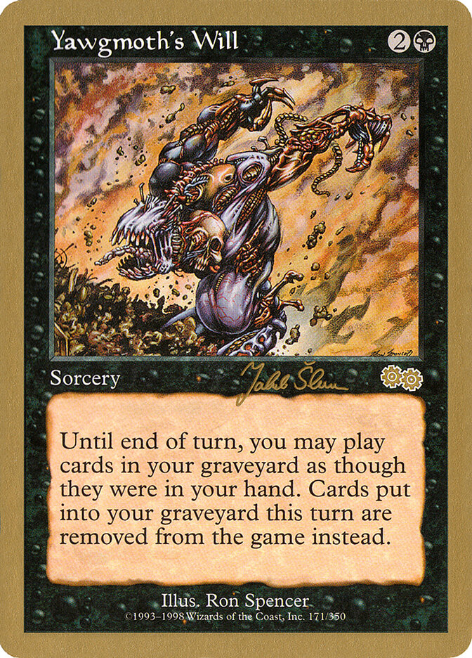 Yawgmoth's Will - 1999 Jakub Slemr (USG)