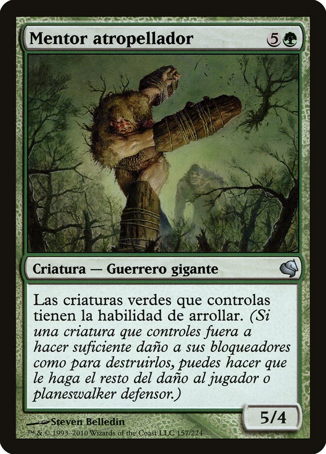 Roughshod Mentor (Spanish) - "Mentor atropellador"