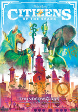 Citizens of the Spark - Thunderworks Games