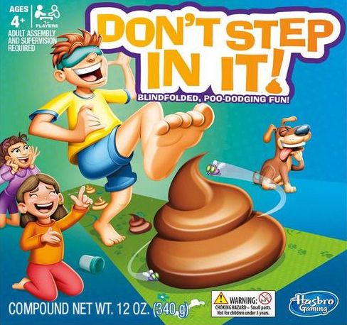 Don't Step In It!