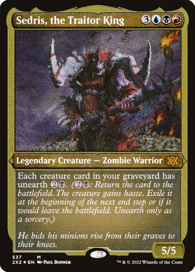 Sedris, the Traitor King (Foil Etched)