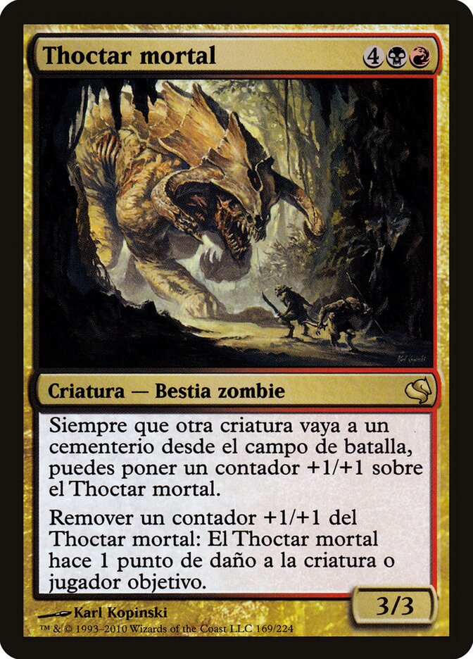 Deathbringer Thoctar (Spanish) - "Thoctar mortal"