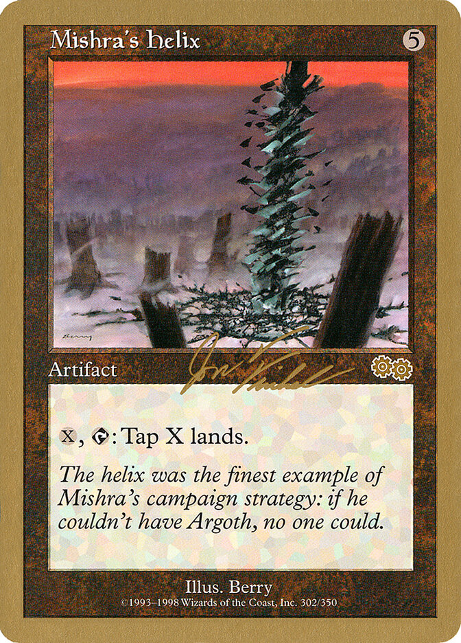 Mishra's Helix - 2000 Jon Finkel (USG)