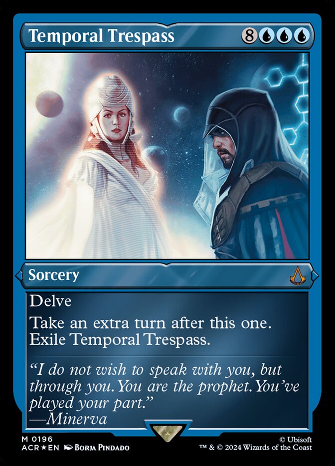 Temporal Trespass (Foil Etched)