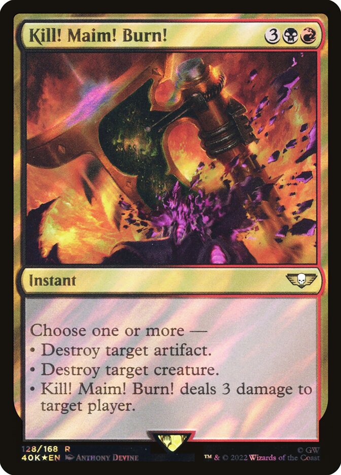 Kill! Maim! Burn! (Surge Foil)