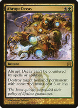 Abrupt Decay (RTR 141) - Magic: The Gathering