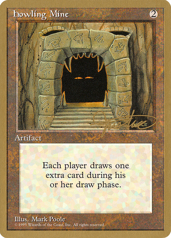 Howling Mine - 1996 Mark Justice (4ED)