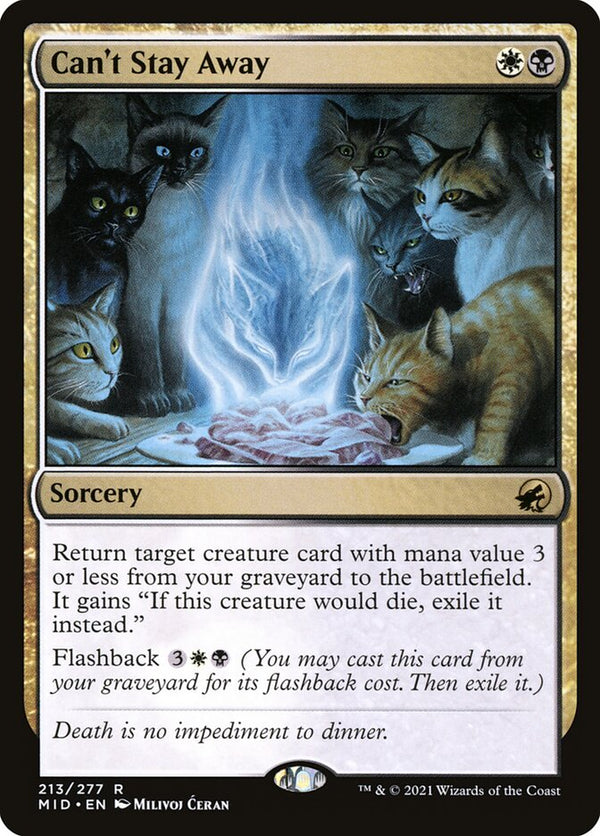 Can't Stay Away - Magic: The Gathering