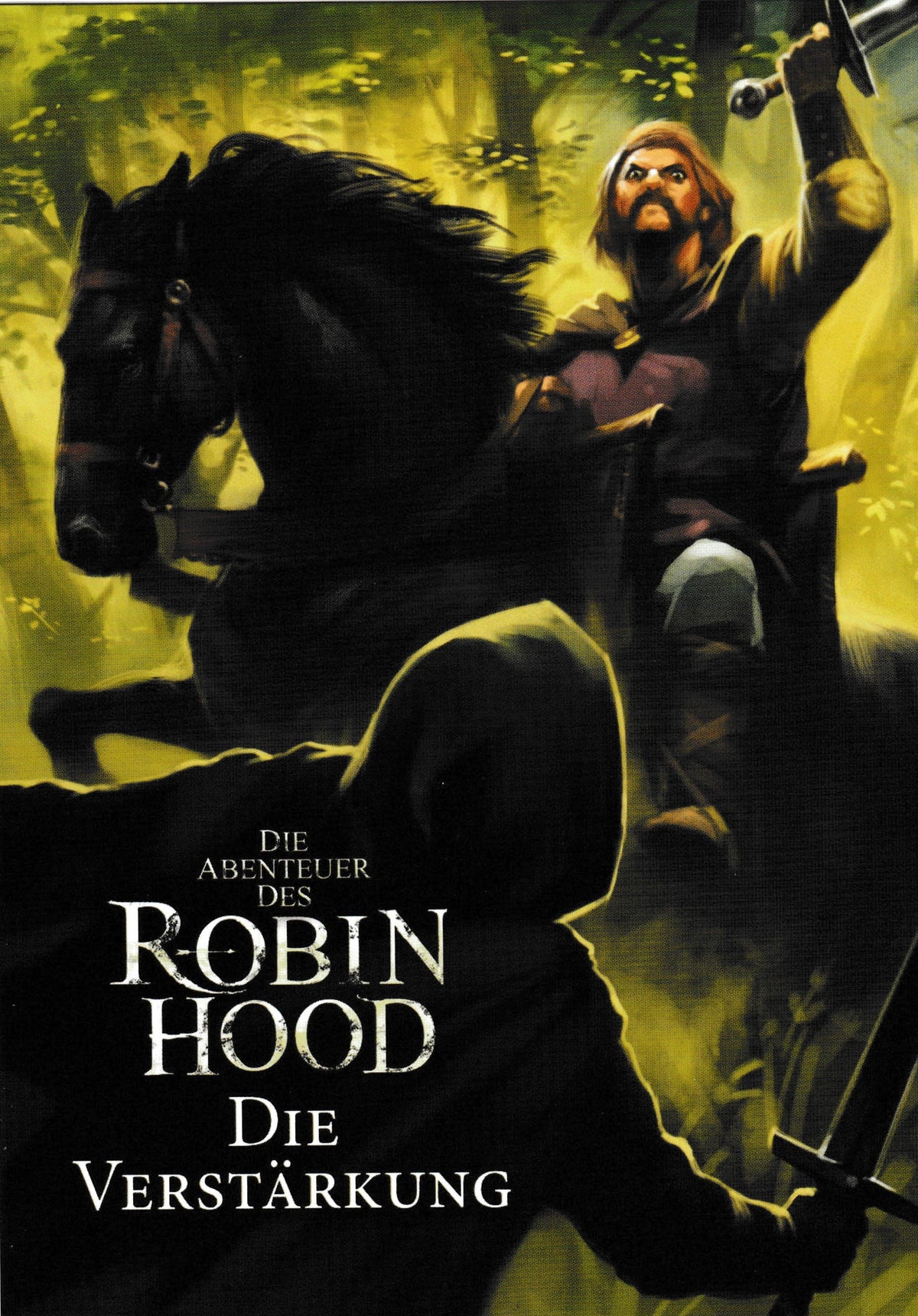 Die Abenteuer des Robin Hood: Die Verstärkung