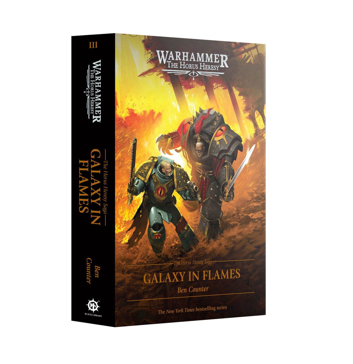 The Horus Heresy Saga: Galaxy In Flames - Hardback