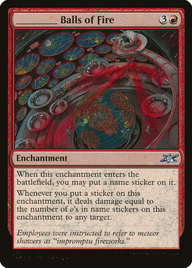 _____ Balls of Fire (Galaxy Foil)