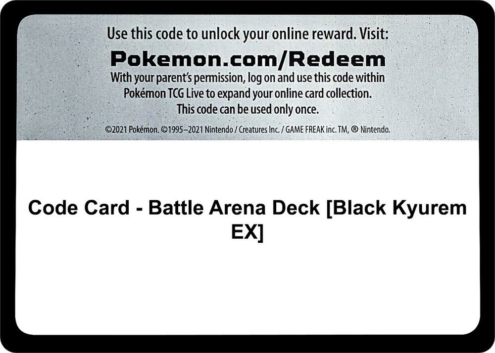 Code Card - Battle Arena Deck [Black Kyurem EX]
