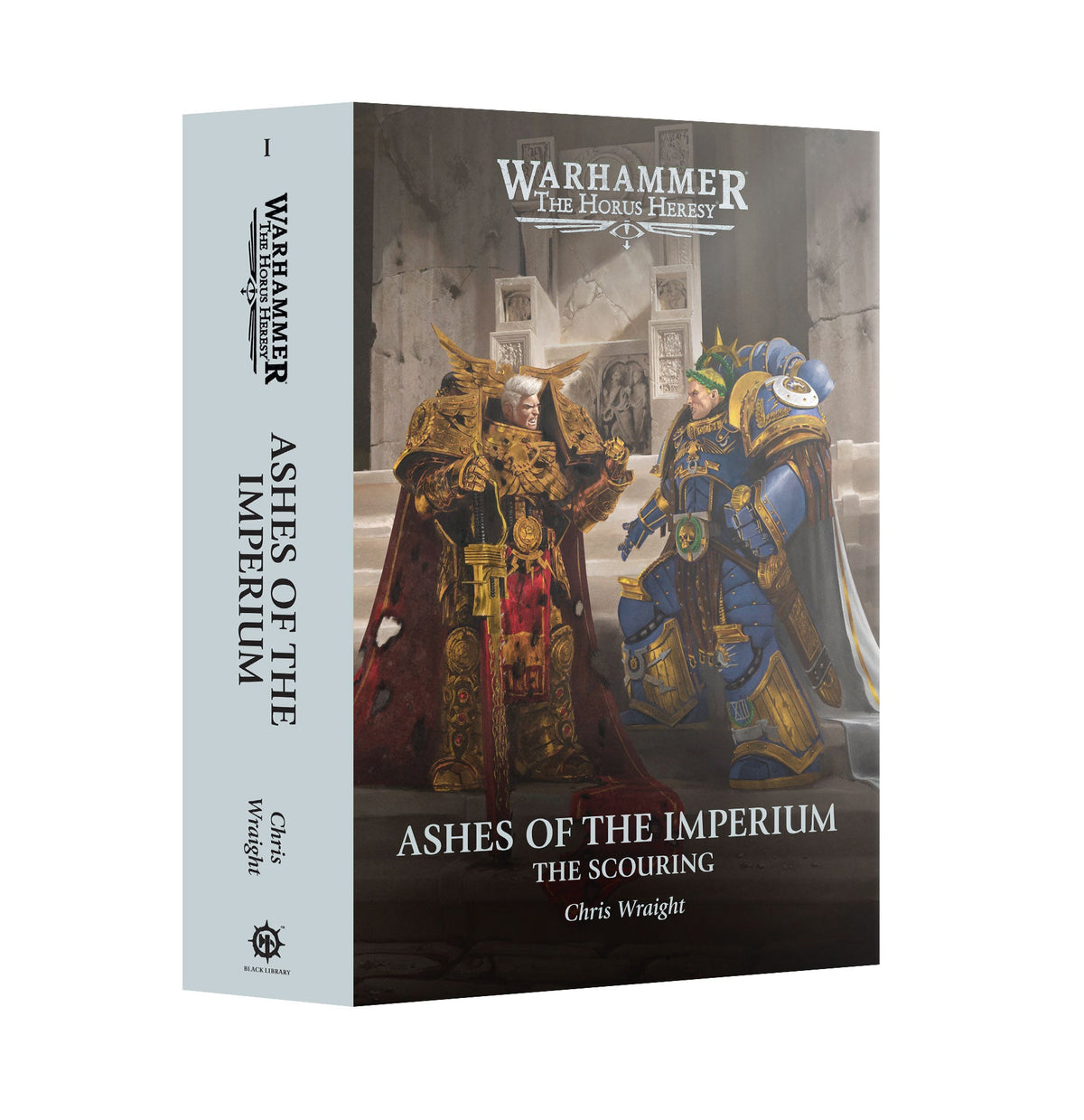 Ashes Of The Imperium: The Scouring - Hardback