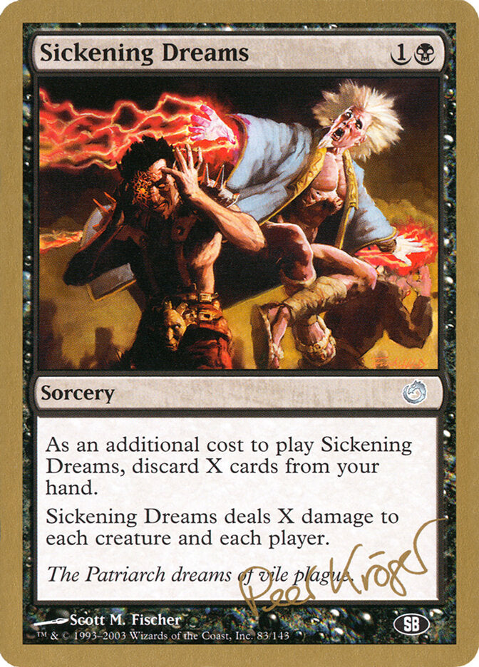 Sickening Dreams - 2003 Peer Kroger (TOR) (SB)