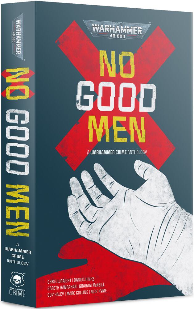 Warhammer Crime: No Good Men
