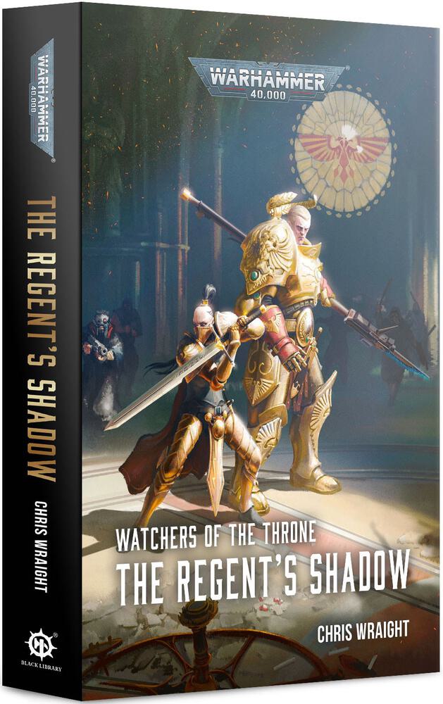 Watchers of the Throne: The Regent's Shadow