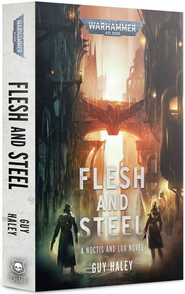 Flesh and Steel