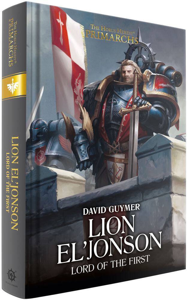 Lion El'Jonson: Lord of the First