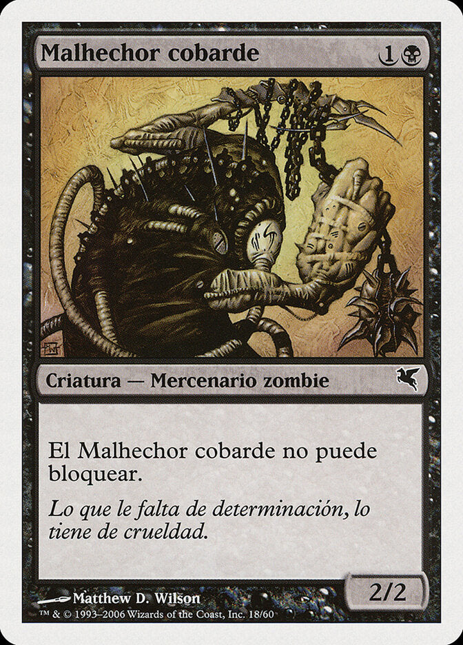 Spineless Thug (Spanish) - "Malhechor cobarde"