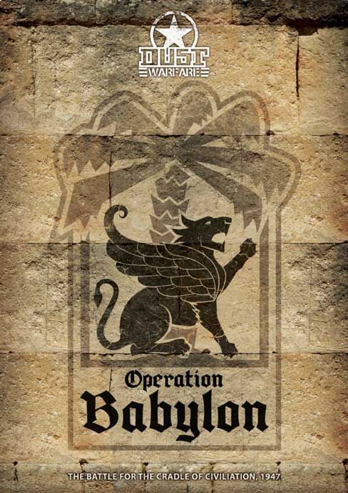 Dust Warfare: Operation Babylon