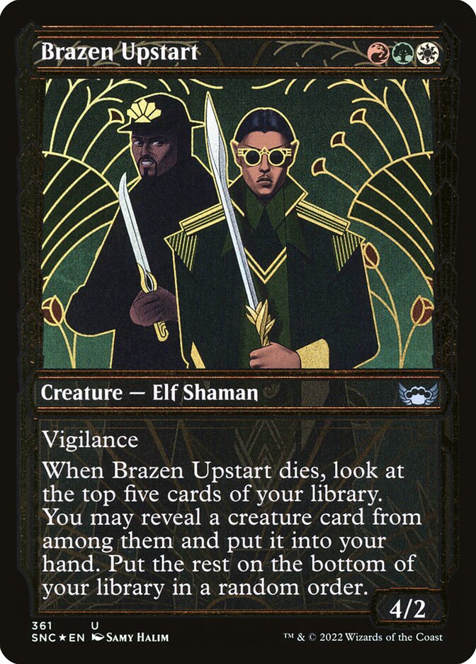 Brazen Upstart (Gilded Foil)