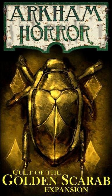 Cult of the Golden Scarab (fan expansion for Arkham Horror)