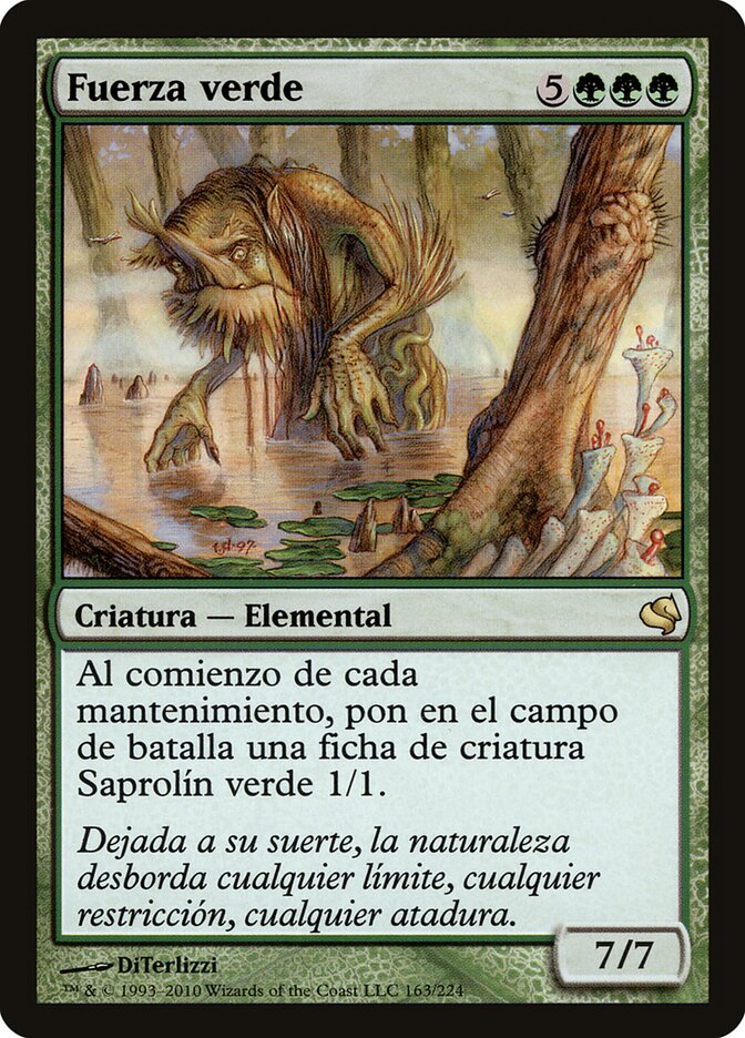Verdant Force (Spanish) - "Fuerza verde"