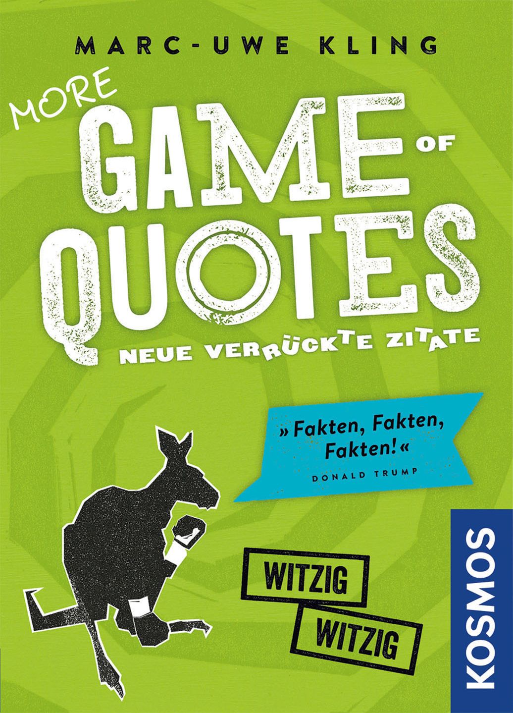 More Game of Quotes: Neue Verrückte Zitate
