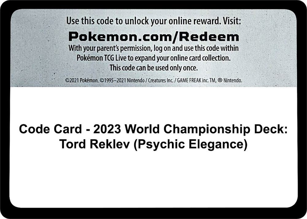 Code Card - 2023 World Championship Deck: Tord Reklev (Psychic Elegance)