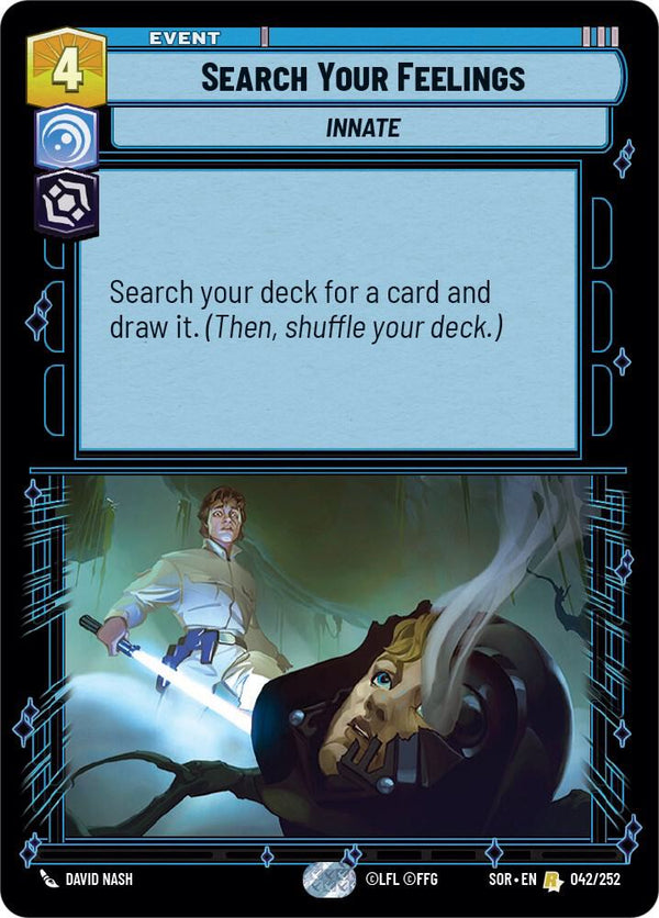 Search Your Feelings - Star Wars Unlimited