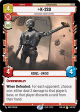 K-2SO - Cassian's Counterpart - Star Wars Unlimited
