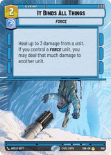 It Binds All Things (Hyperspace) - Star Wars Unlimited